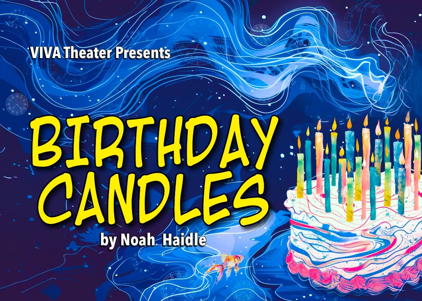VIVA Theater: Birthday Candles