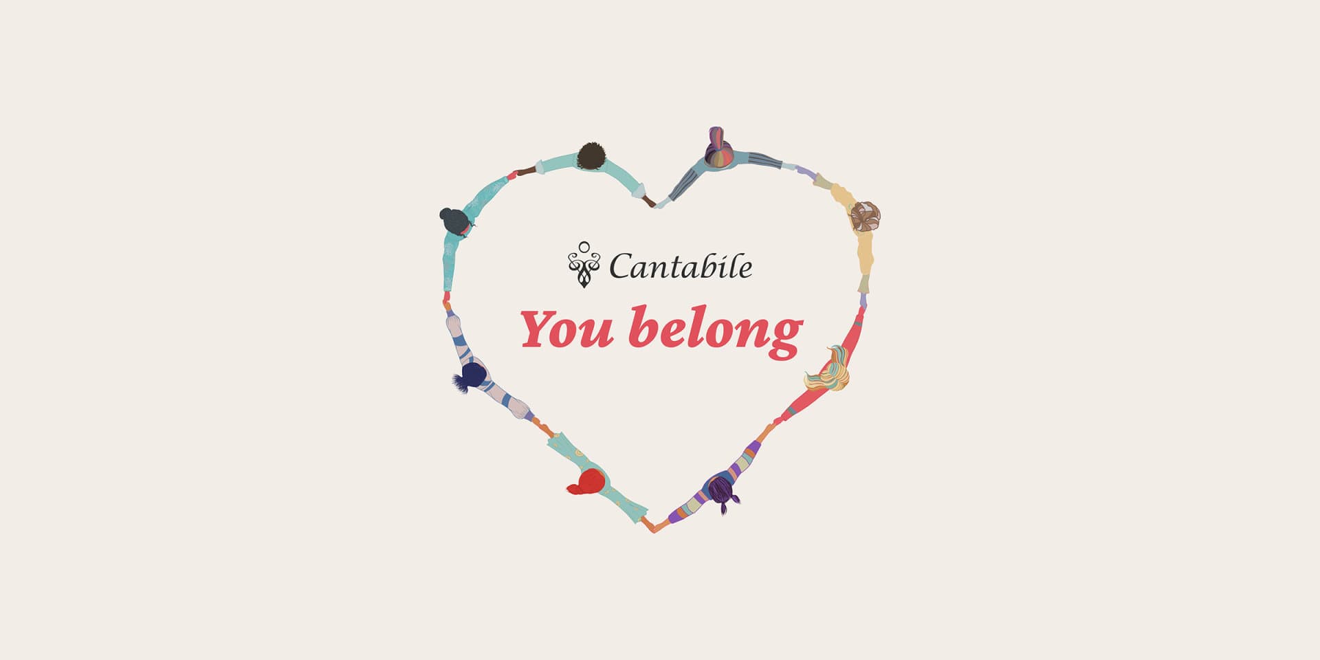 Cantabile Presents: You belong