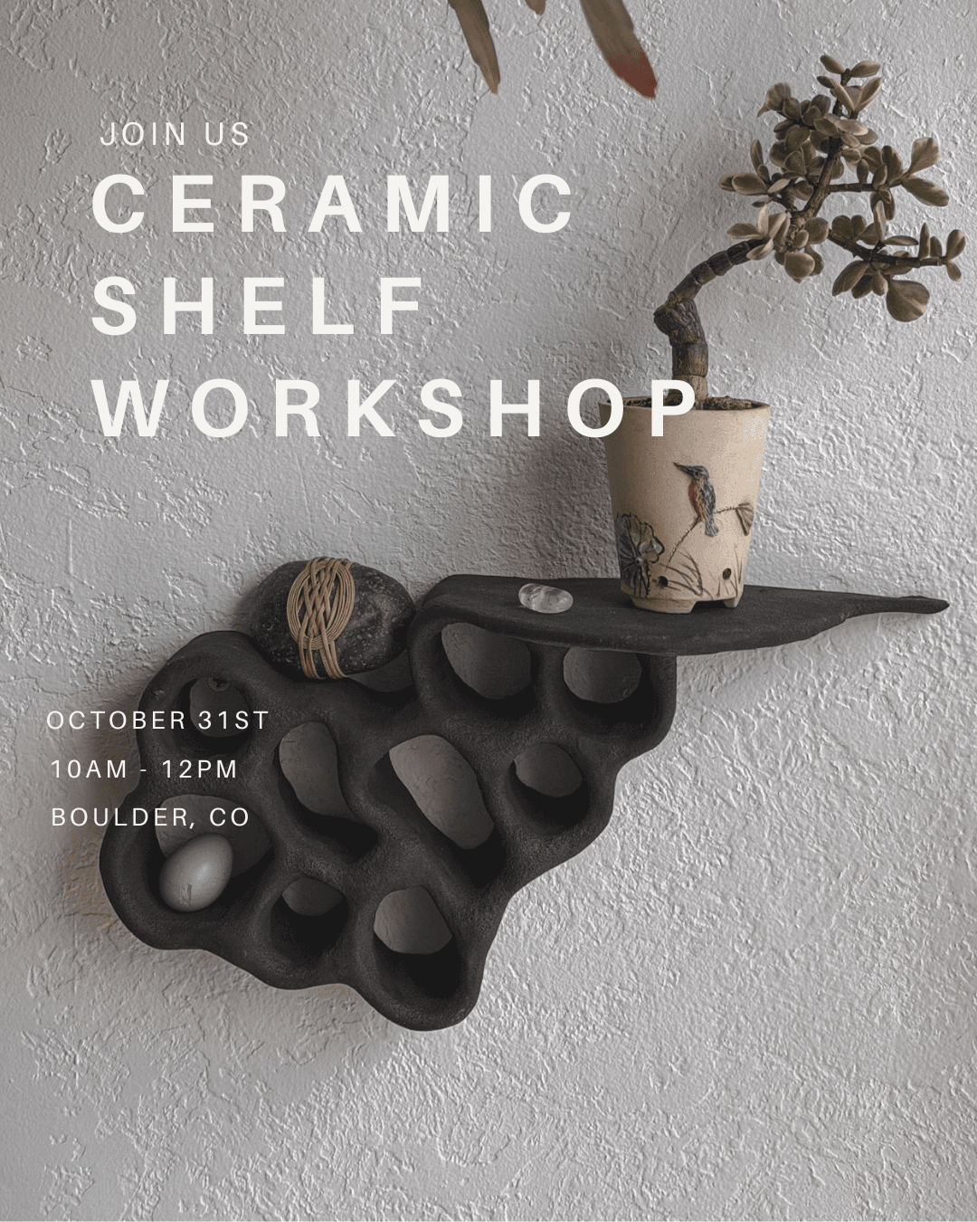 Ceramic Shelf Workshop