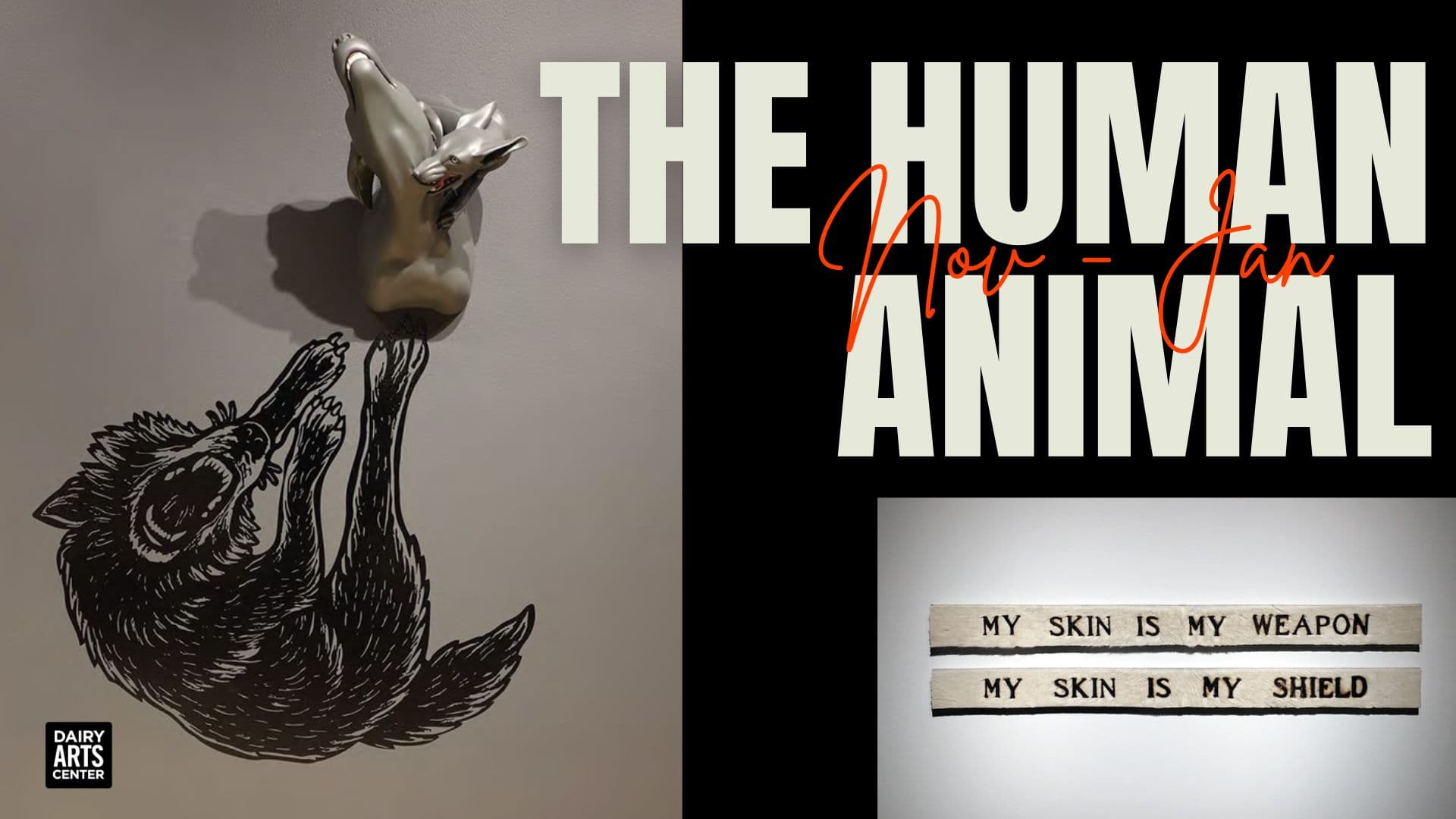 The Human Animal Exhibition Opening Reception