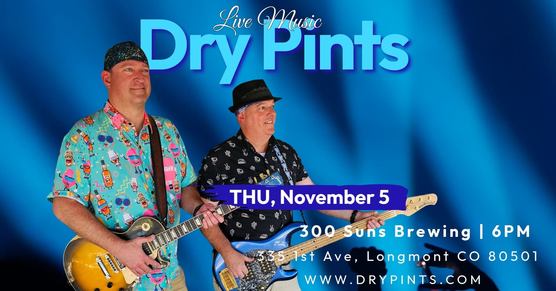 Dry Pints - Live Music