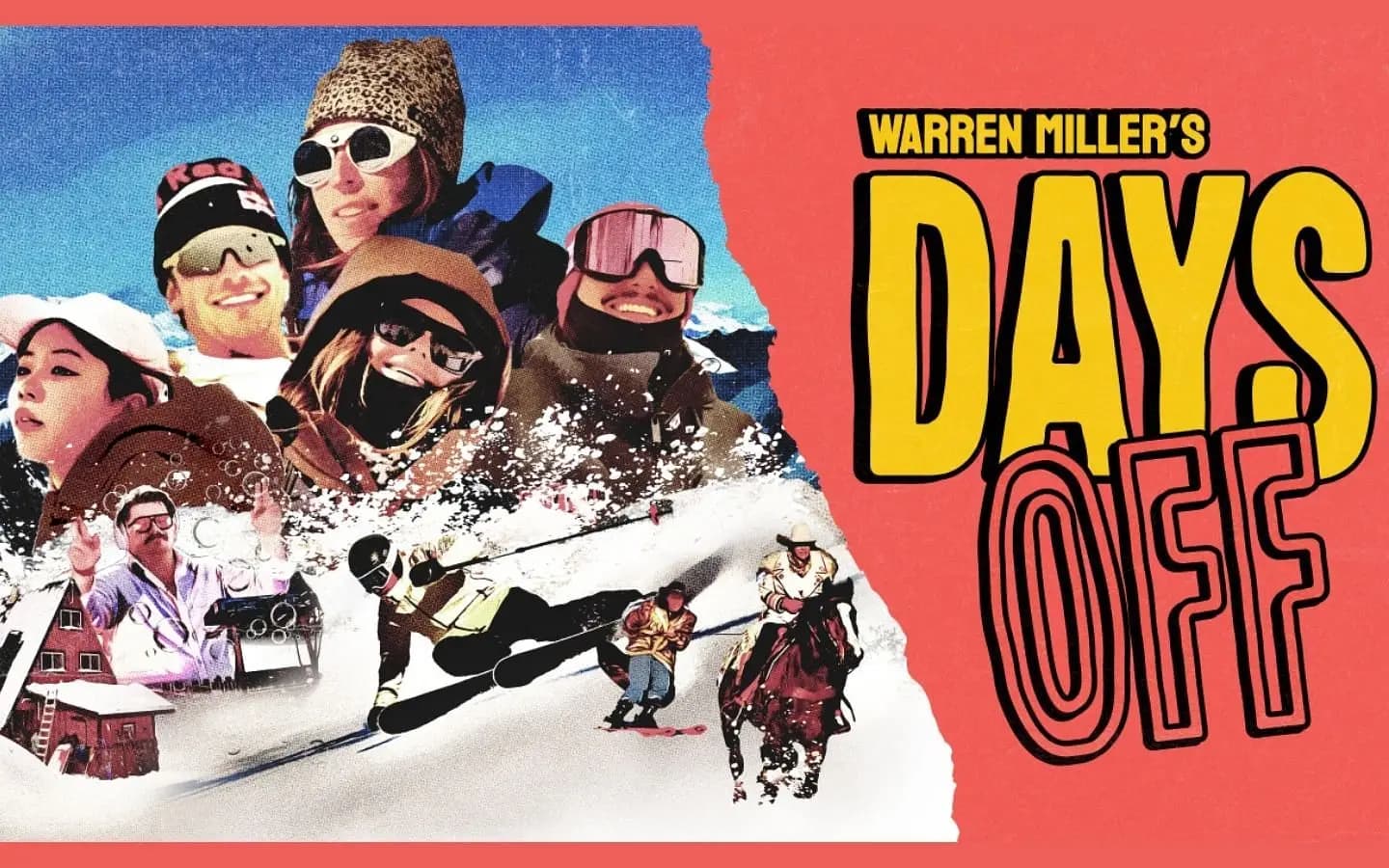 Warren Miller's Days Off - Day 3 Afternoon