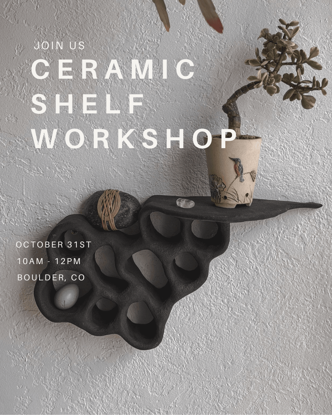 Ceramic Shelf Workshop