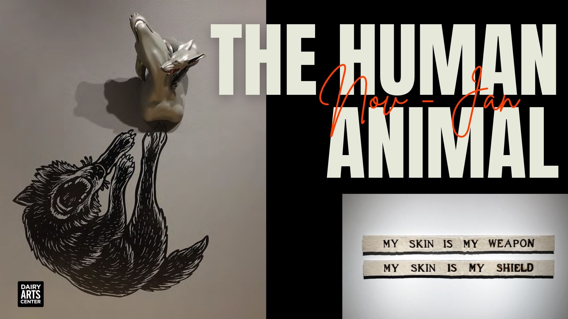 The Human Animal Exhibition Opening Reception