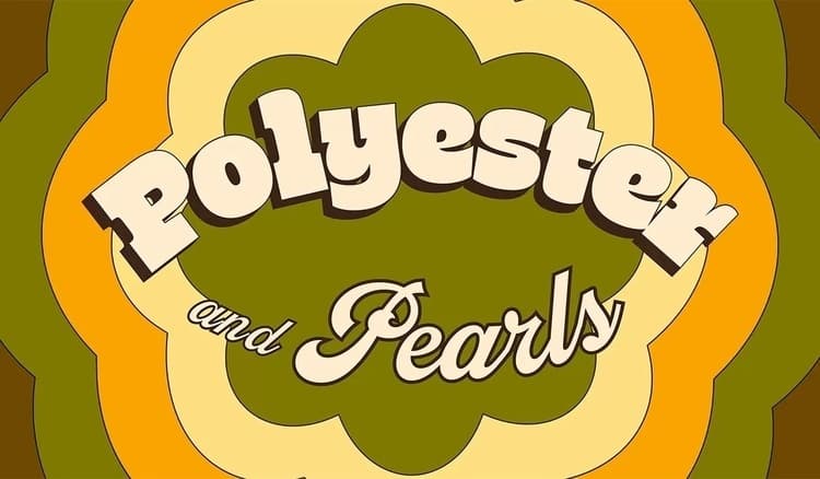 Polyester and Pearls: A 1970s Songbook